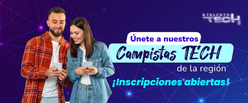 Imagen diseñada para inscripciones abiertas de Campistas Tech